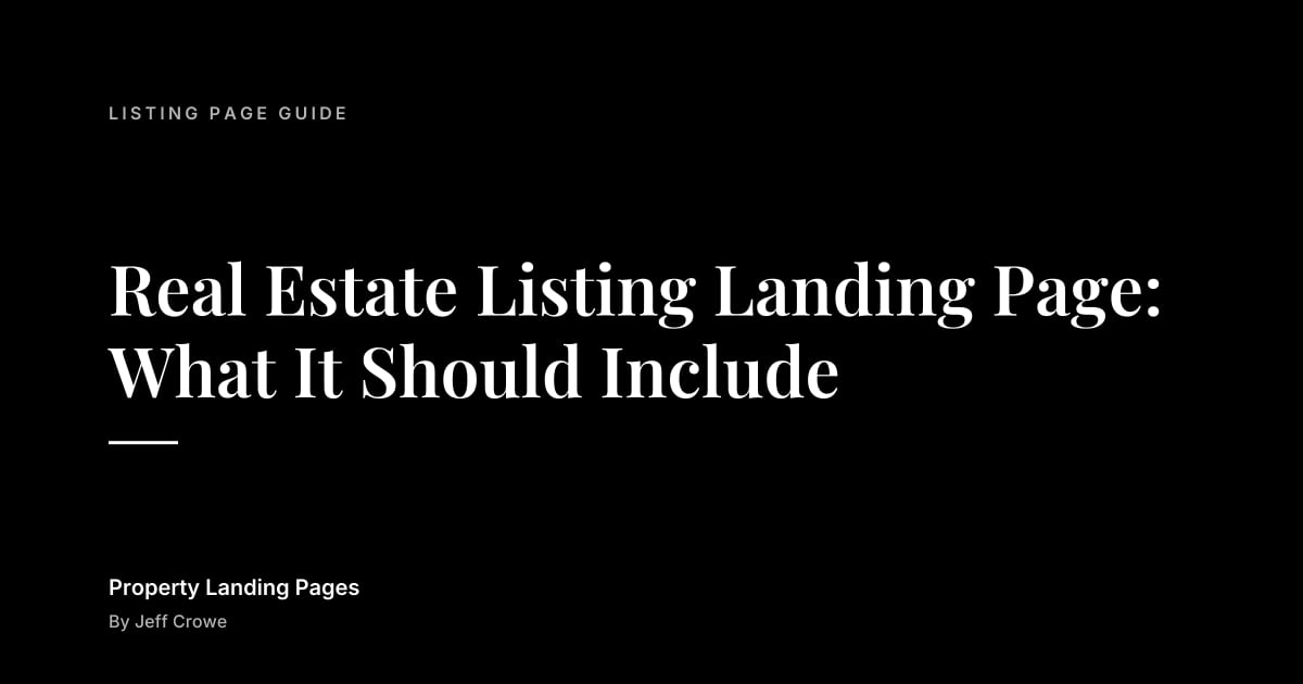 Real Estate Listing Landing Page: What It Should Include: Listing page guide guide from Property Landing Pages